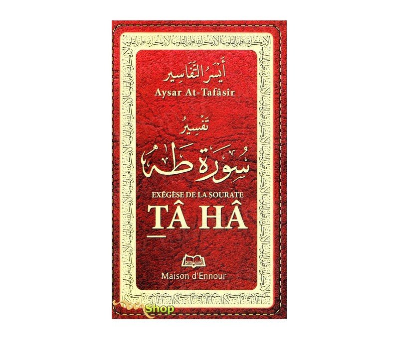 Exégèse de la sourate Tâhâ Al - imen