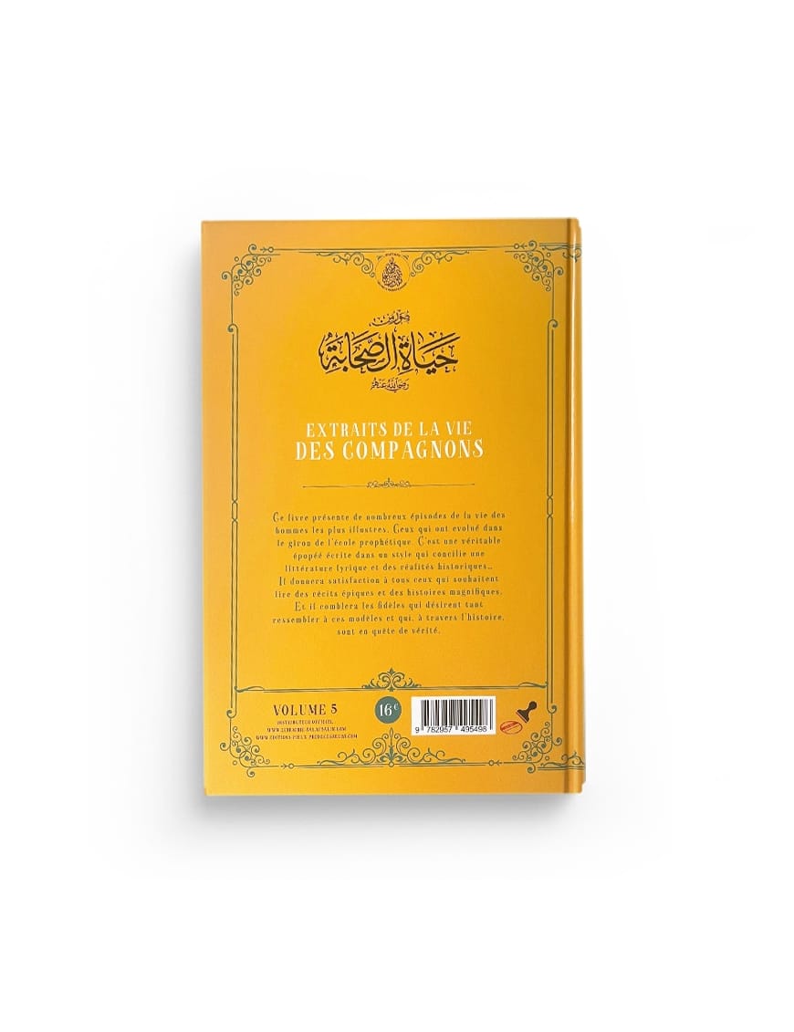 Extraits de la vie des compagnons - volume 5 - Les Pieux Prédécesseurs - Pieux Prédécesseurs Pieux Prédécesseurs Livre > Islam > Prophètes et Compagnons 9782957495498 Librairie Musulmane Al-imen