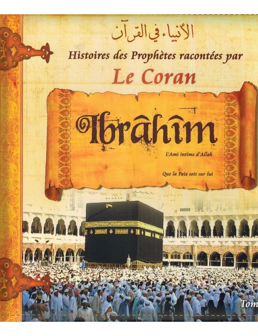 Histoires des Prophètes racontées par le Coran : Houd - Salih - Loth - Tome 2 - Sana Sana Livre Islam Enfant > Biographie 9782356335470 Librairie Musulmane Al-imen