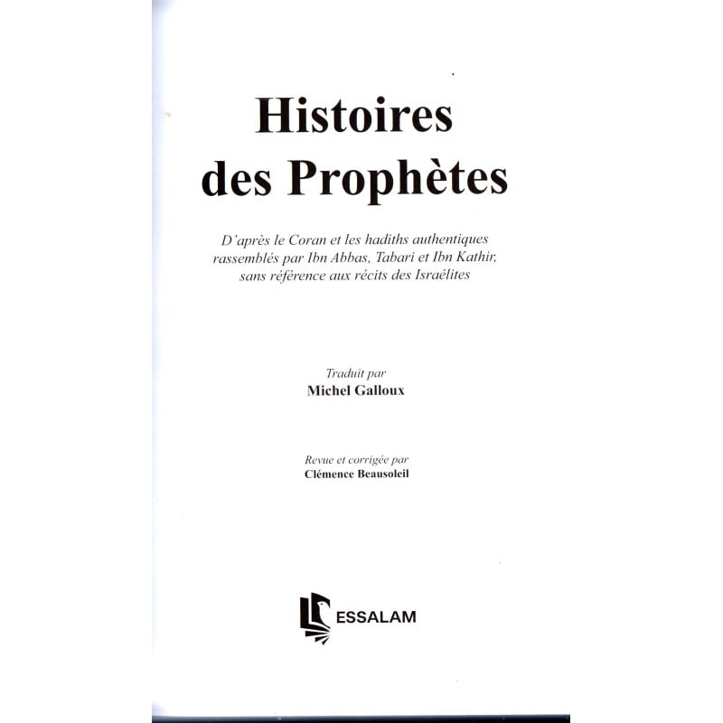 Histoires des Prophètes (Souple) - Collectif d'auteurs - ESSALAM Essalam Livres > Islam 9791090383258 Librairie Musulmane Al-imen