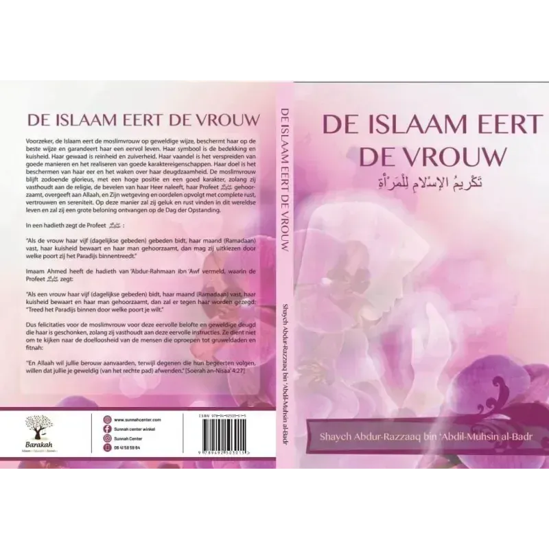 Islam eert de vrouw Nederlands Boeken > Islam 9789492503015 Librairie Musulmane Al-imen