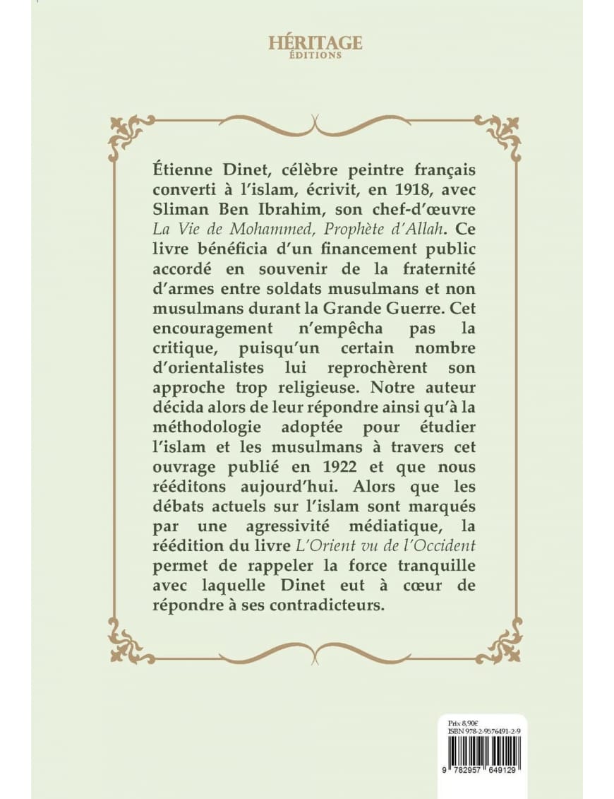 L'Orient vu de l'Occident - Etienne Dinet et Sliman Ben Brahim - Éditions Héritage - Al-Bayyinah Al-Bayyinah Livre > Islam > Essai 9782957649129 Librairie Musulmane Al-imen