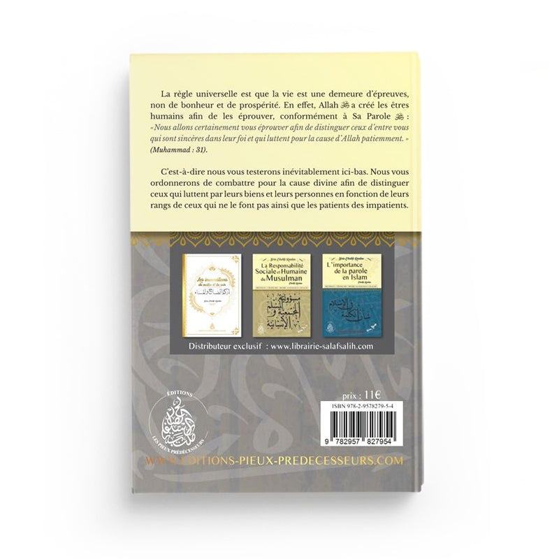 4ème de couverture du livre : L'épreuve du Bien et du Mal - Cheikh Raslan - Éditions Pieux Prédécesseurs