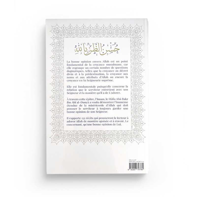La bonne opinion envers Allah : 150 récits sur la miséricorde et la bonté d’Allah - Turath - Verso
