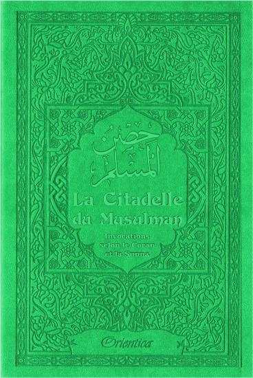 La Citadelle du Musulman - Couleur vert - حصن المسلم Al - imen