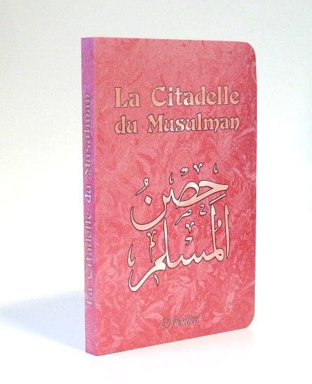 La Citadelle du Musulman — Hisnul Muslim — Couverture Jaune | Français / Arabe / Phonétique | Orientica Orientica Livre > Islam > Invocations (Dou'as) > Citadelle du Musulman 9782356350831 Librairie Musulmane Al-imen