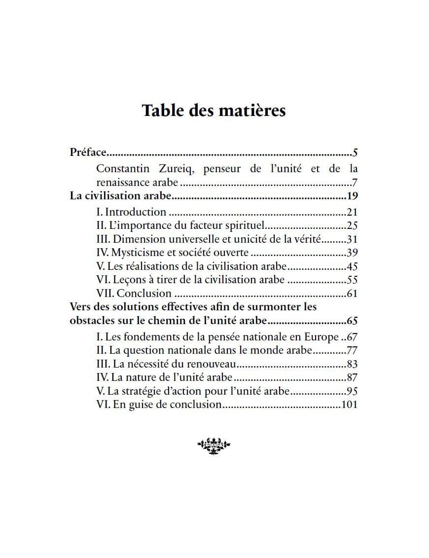 La civilisation et l'unité arabes - Constantin Zureiq - Héritage - Al-Bayyinah Al-Bayyinah Livre > Islam > Histoire du monde arabo-musulman 9782493295569 Librairie Musulmane Al-imen