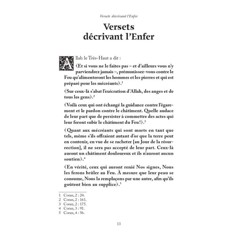 La description authentique de L'ENFER &amp; SES SUPPLICES - IBN KATHÎR - Editions al-hadith Al-Hadîth Livre > Islam 9782875453839 Librairie Musulmane Al-imen