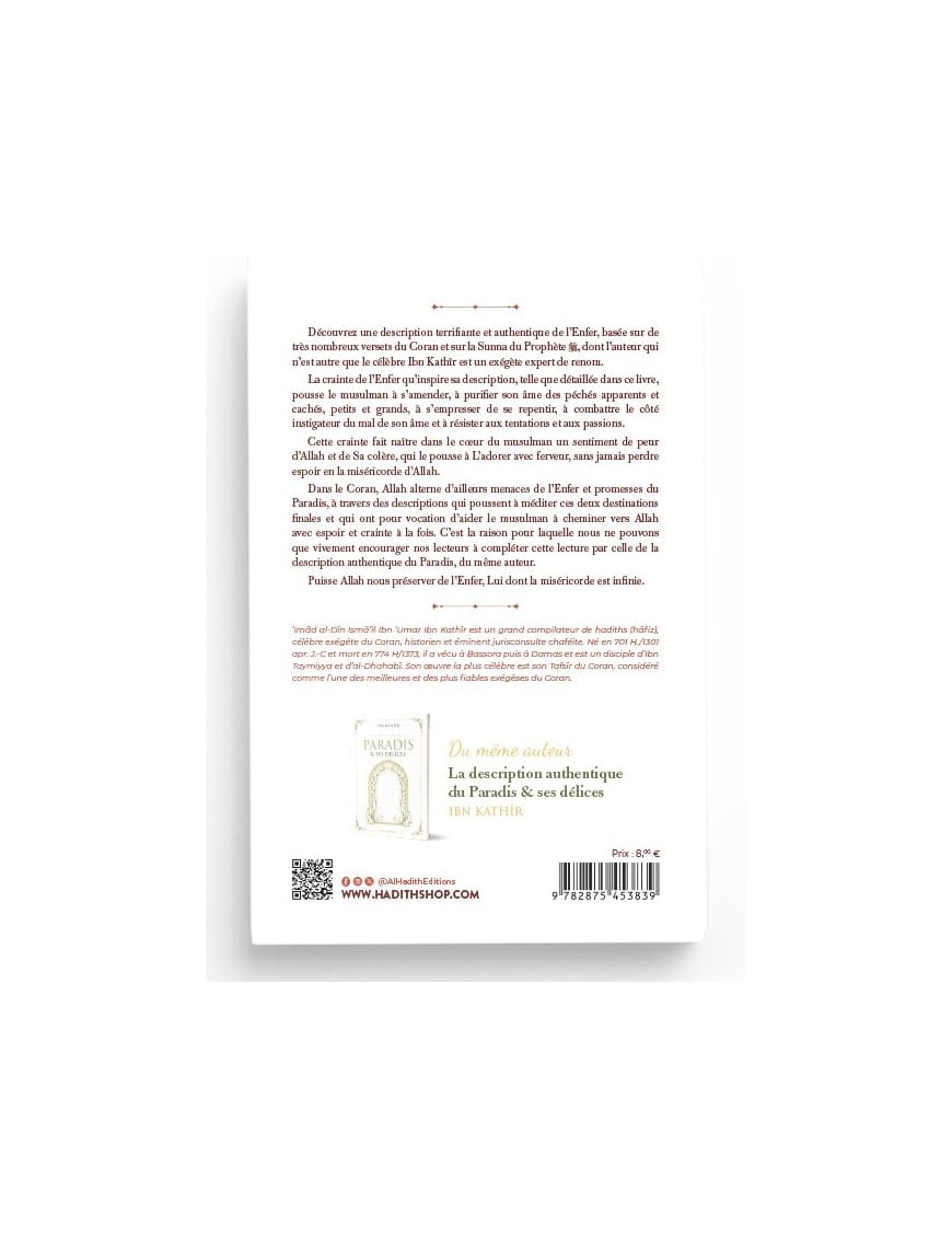 La description authentique de l'Enfer & ses supplices - ibn Kathîr - al-hadith Al-Hadîth Livre > Islam > Tawhid / Aqidah (Croyance) 9782356354235 Librairie Musulmane Al-imen