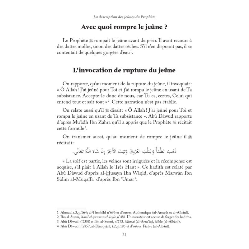 LA DESCRIPTION DES JEÛNES DU PROPHÈTE - IBN QAYYIM AL-JAWZIYYA - Editions al-hadith Al-Hadîth Livre > Islam > Ramadan 9782875453907 Librairie Musulmane Al-imen