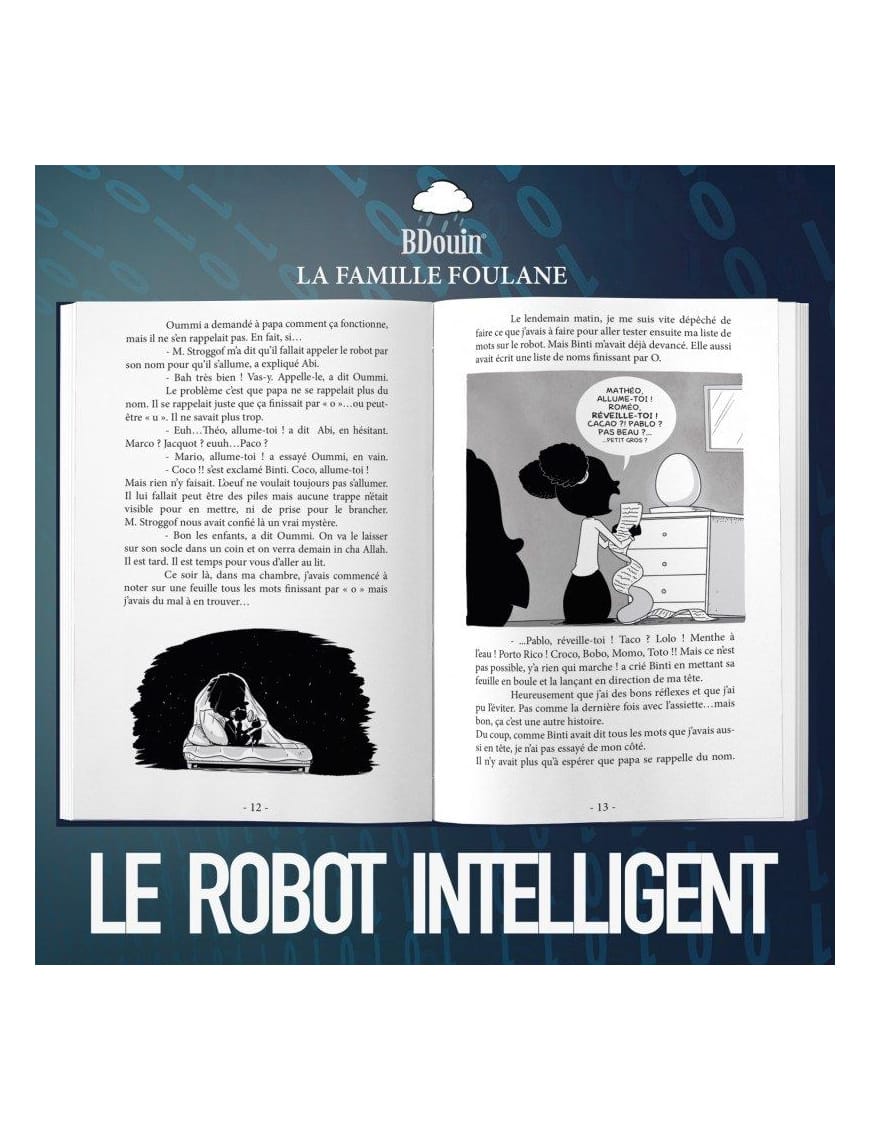 La Famille Foulane (Tome 1) - Le Robot Intelligent - BDouin - BDouin BDouin Livre Islam Enfant 9789998797871 Librairie Musulmane Al-imen