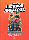 La petite histoire des Andalous par ‘Issa Meyer et Robi Dalimonte Al - imen