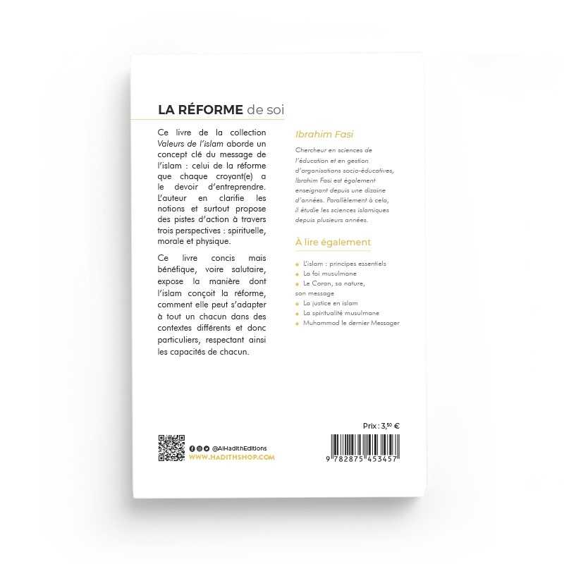 La réforme de soi - Ibrahim Fasi (collections les valeurs de l'islam) éditions Al - Hadîth Al - imen