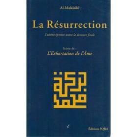 La Résurrection, l'ultime épreuve avant la demeure finale Al - imen