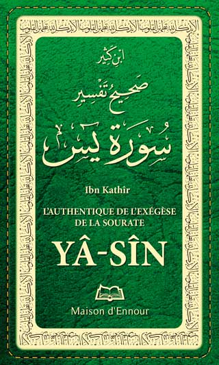 La sourate Yâ Sîn (Arabe/Français/Phonétique) | Éditions Maison d'Ennour Maison d'Ennour Livre > Islam 9782752403483 Librairie Musulmane Al-imen