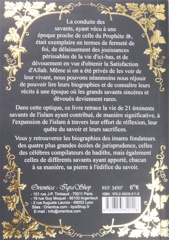 La Vie des Grands Savants de L'Islam — Orientica | Livre de Biographies Islamiques Orientica Livre > Islam > Biographie 9782356352118 Librairie Musulmane Al-imen