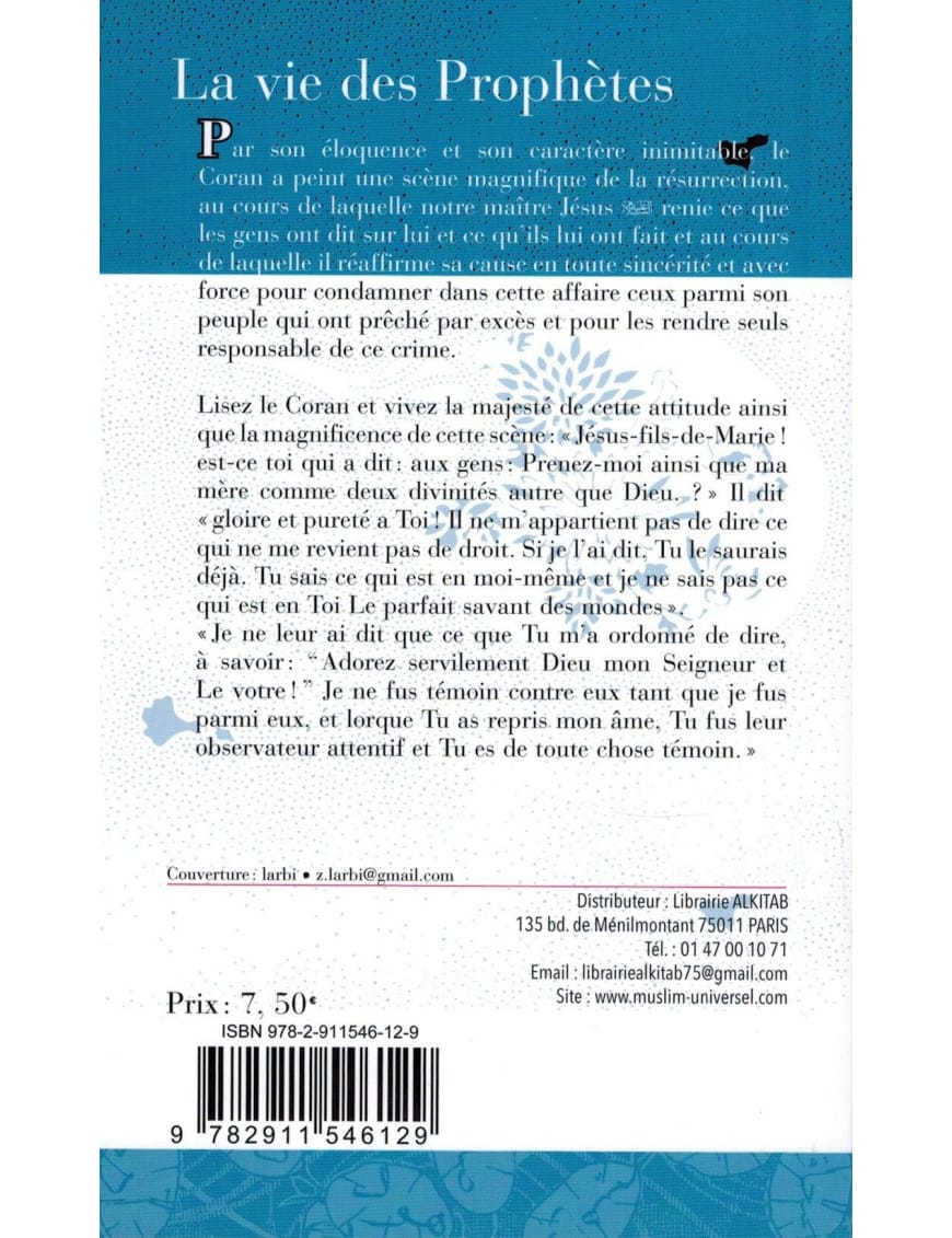 La vie des Prophètes (Qisas An-Nabiyyin) - Abou Al-Hassan Ali Nadwi - Universel - Éditions Universel Universel Livre > Islam > Biographie 9782911546129 Librairie Musulmane Al-imen