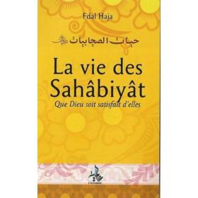 La vie des Sahabiyat au temps du Prophète Al - imen