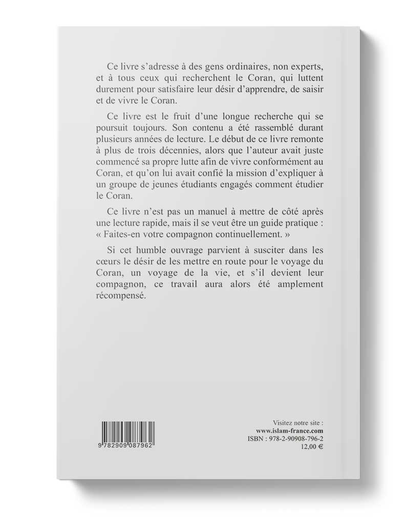 La Voie vers le Coran - Éditions Tawhid Tawhid Livre > Islam > Foi et Spiritualité 9782909087962 Librairie Musulmane Al-imen