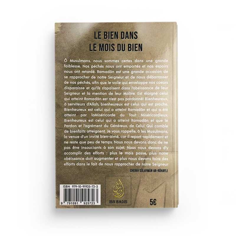 Verso du livre : Le Bien Dans Le Mois Du Bien Ramadan - Cheikh Sûlaymân Ar-Rûhayli - Éditions Ibn Badis
