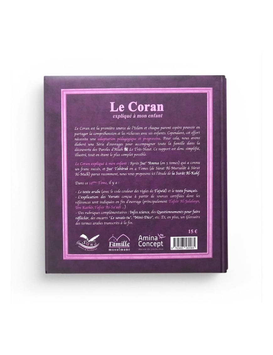 Le Coran expliqué à mon enfant - Tome 10 - Editions Sana : Al Kahf - Sana Sana Livre Islam Enfant 9782493582027 Librairie Musulmane Al-imen