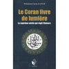 Le Coran livre de lumière - La suprême vérité qui régit l'Univers, de Mohammed Yacine Kassab Al - imen