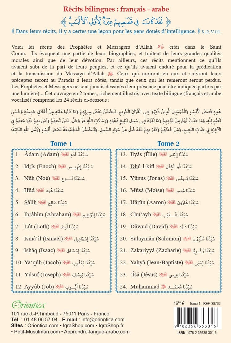 Le Grand Livre des Histoires des Prophètes Tome 1 (Français-Arabe) — Orientica | Livre Islam Illustré Bilingue Orientica Livre > Islam 9782356353016 Librairie Musulmane Al-imen