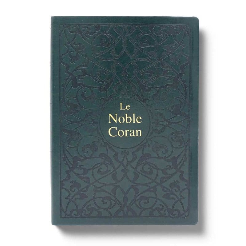Le Noble Coran Traduction originale - Version Bilingue (Français-Arabe) Tawhid Coran Vert Foncé 9782848624389 Librairie Musulmane Al-imen