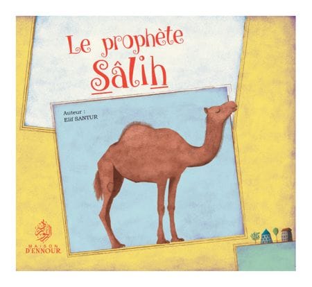 Le Prophète Abraham — Fatma Kayhan Yilmaz | Éditions Maison d'Ennour Maison d'Ennour Livre Islam Enfant 9782752401564 Librairie Musulmane Al-imen