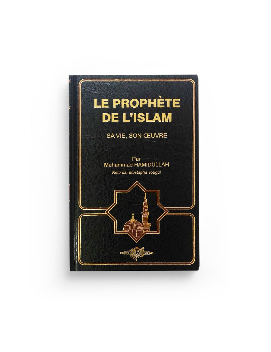 Der Prophet des Islam, sein Leben, sein Werk 