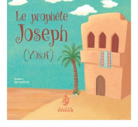Le prophète Jonas (Yûnus) — Sümeyye Öcal | Éditions Maison d'Ennour Maison d'Ennour Livre Islam Enfant 9782752401465 Librairie Musulmane Al-imen
