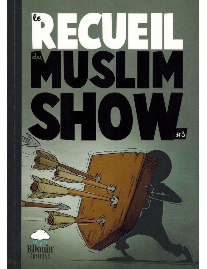 Le Recueil du Muslim Show - Tome 2 - BDouin éditions - BDouin BDouin Livre Islam Enfant 9789998797840 Librairie Musulmane Al-imen