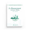 Le Renoncement total pour Allah (AZ - ZUHD) - Al Bayyinah Al - imen