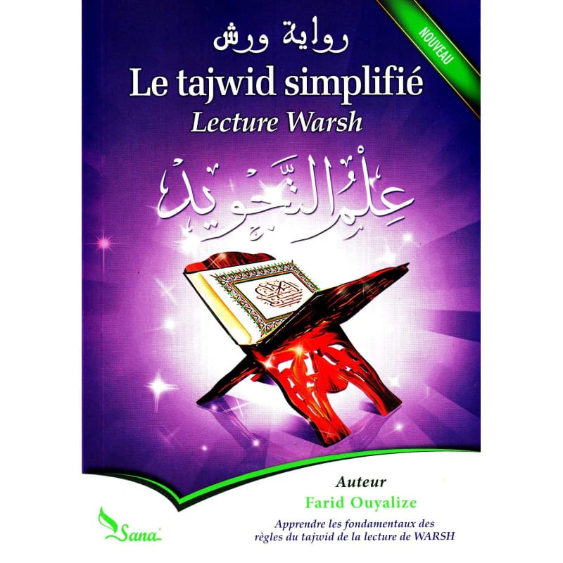 Le Tajwid Simplifié Lecture Warsh - Farid Ouyalize Sana Livre Islam Tajwid 9782356336422 Librairie Musulmane Al-imen