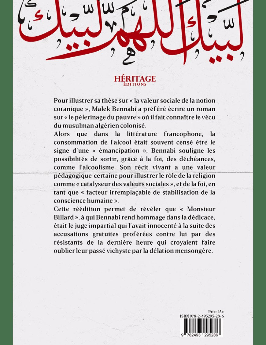 Lebbeik (Pèlerinage de pauvres) - Malek Bennabi - Héritage - Al-Bayyinah Al-Bayyinah Livre Islam Hajj et Omra/Umra (Pèlerinage) 9782493295286 Librairie Musulmane Al-imen