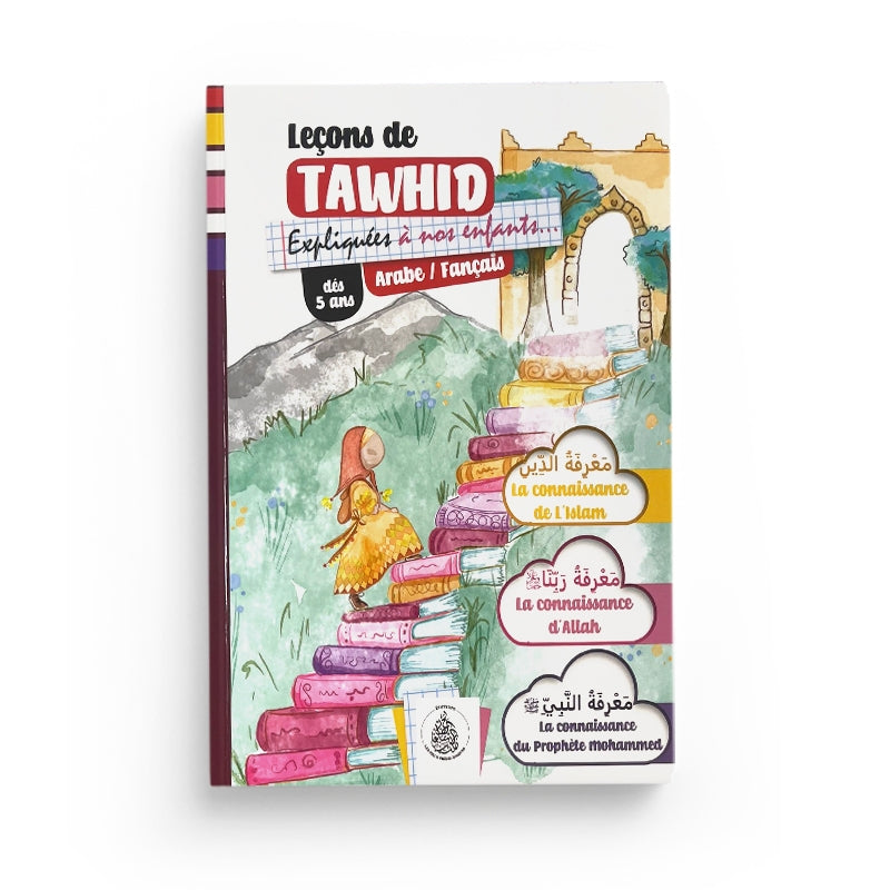 Leçons de tawhid expliqués à nos enfants pour Fille - Éditions Pieux Prédécesseurs