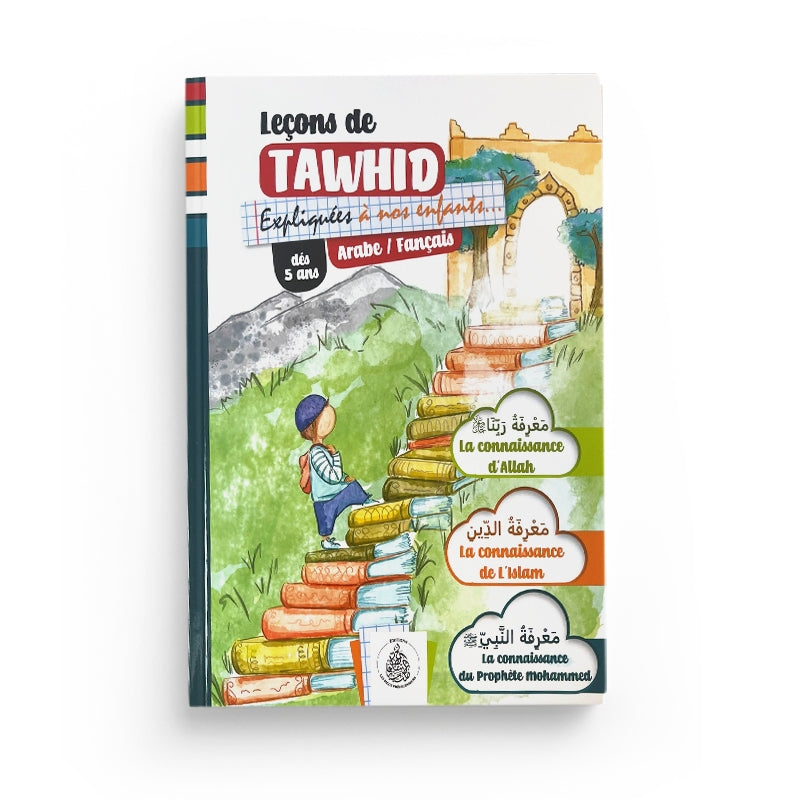 Leçons de tawhid expliqués à nos enfants pour Garçon - Éditions Pieux Prédécesseurs