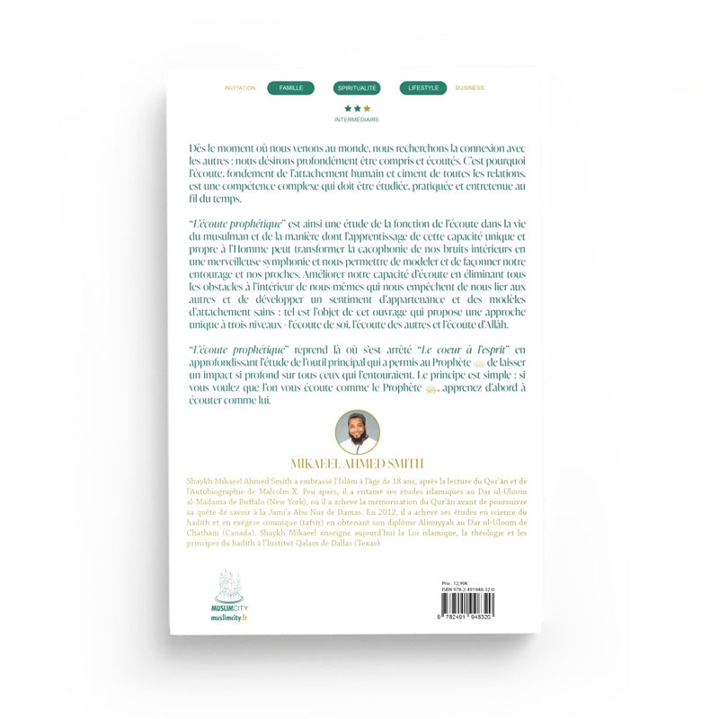 Verso L’écoute prophétique – Comment elle peut nous transformer et changer le monde autour de nous – Mikaeel Ahmed Smith - Éditions MuslimCity