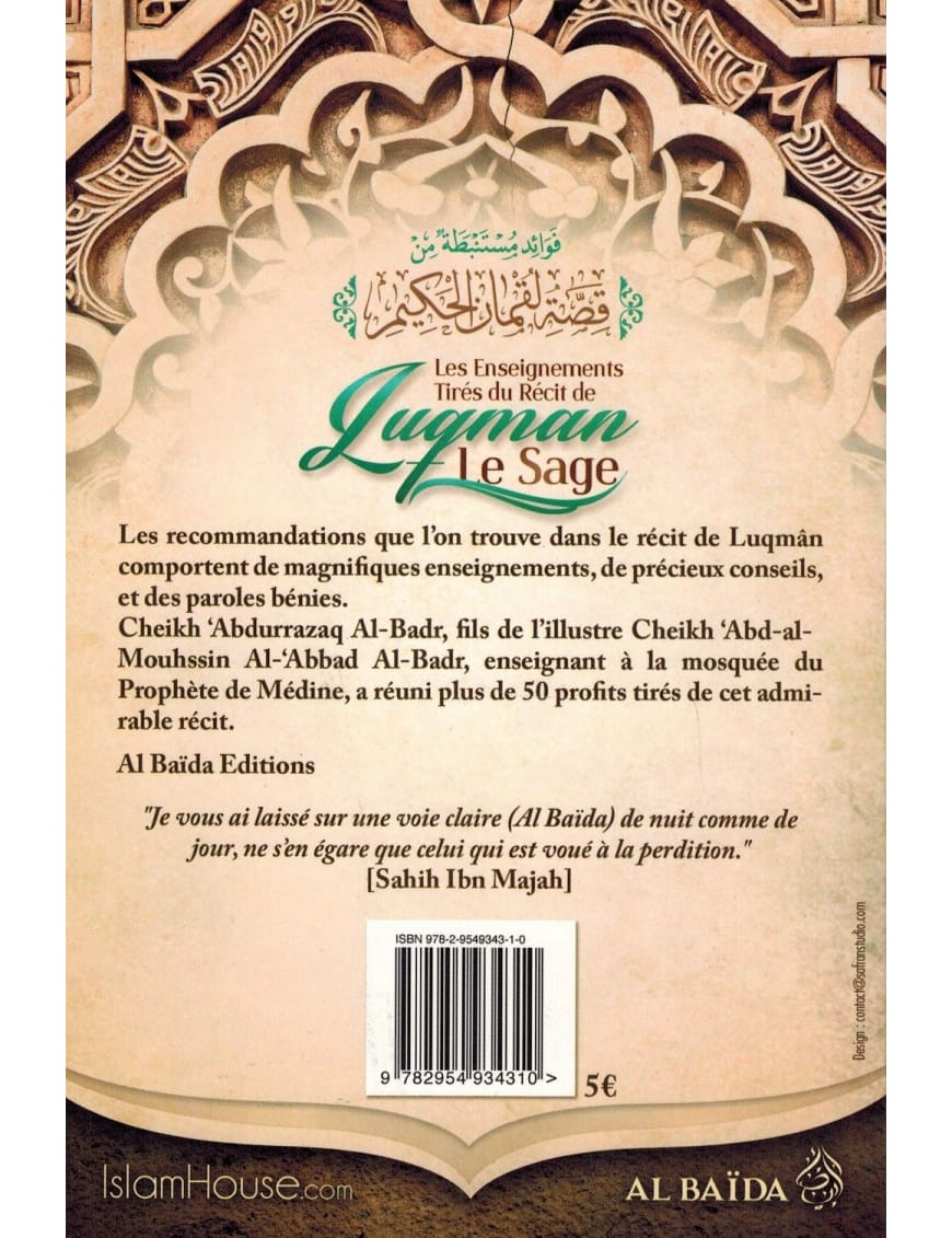 Les enseignements tirés du récit de Luqman Le Sage -  Shaykh Abd Ar-Razzâq Al-Badr - Al Baïda - Al-Bayyinah Al-Bayyinah Livre > Islam 9782954934310 Librairie Musulmane Al-imen