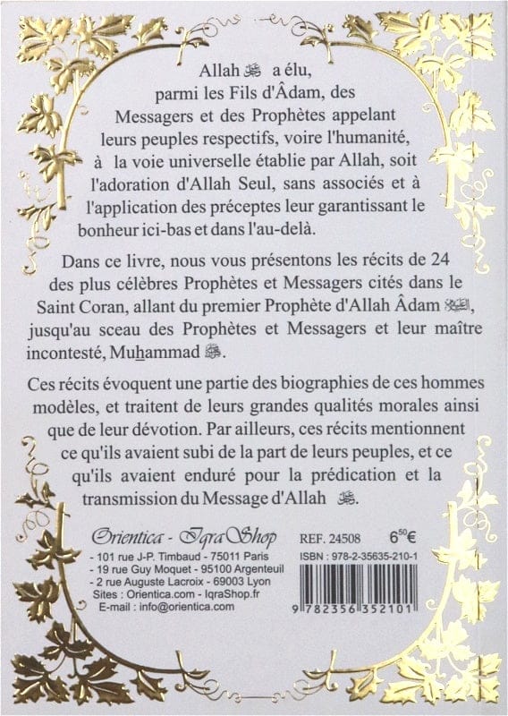 Les Histoires des Prophètes et Messagers — Orientica | Livre Islam Français Orientica Livre > Islam > Prophètes et Compagnons 9782356352101 Librairie Musulmane Al-imen
