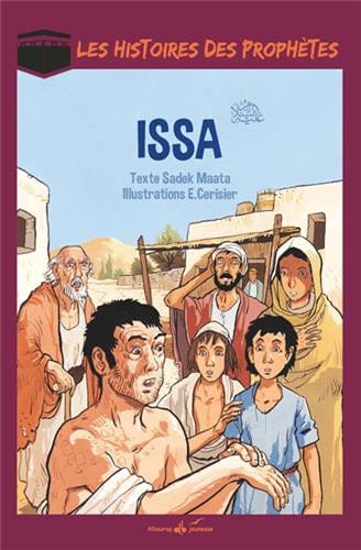 Les histoires des Prophètes - Issa — Sadek Maata | Al Bouraq Al Bouraq Livre > Islam > Biographie 9791022500029 Librairie Musulmane Al-imen