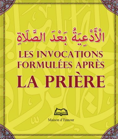 Les invocations du matin et du soir — Abderrazak Mahri | Éditions Maison d'Ennour Maison d'Ennour Livres > Islam > Invocations (Dou'as) 9782752400710 Librairie Musulmane Al-imen