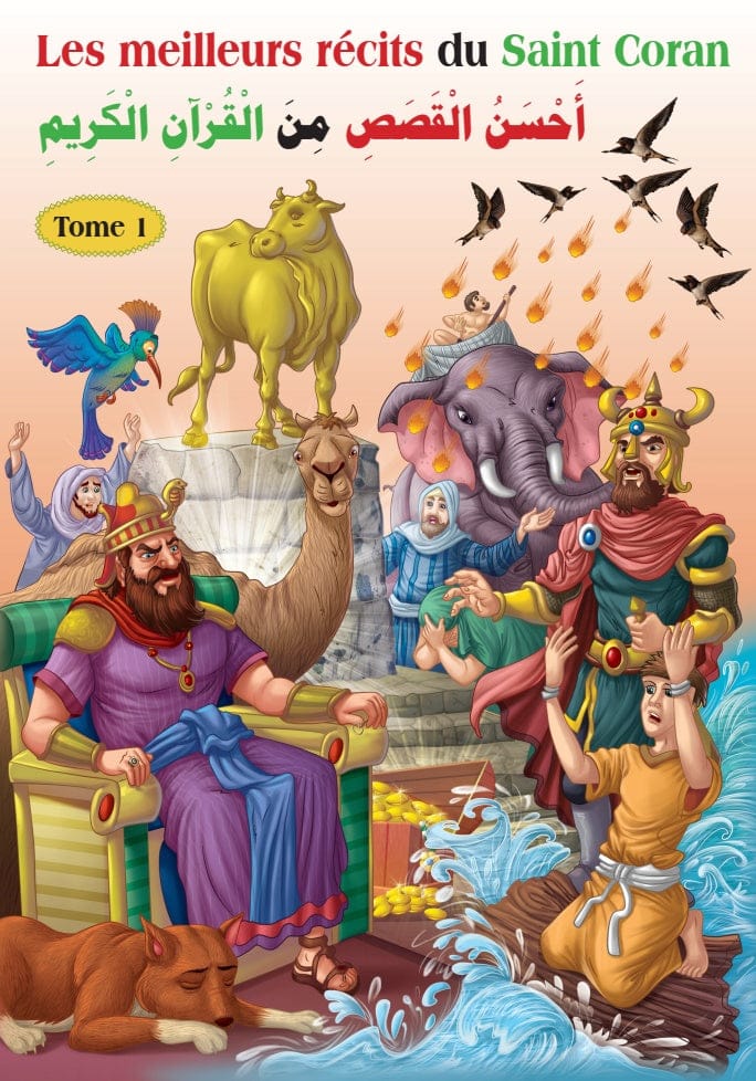 Les meilleurs récits du Saint Coran (bilingue français/arabe) - Tome 1 — Orientica | Livre Islam illustré Orientica Livre > Islam 9782356352996 Librairie Musulmane Al-imen