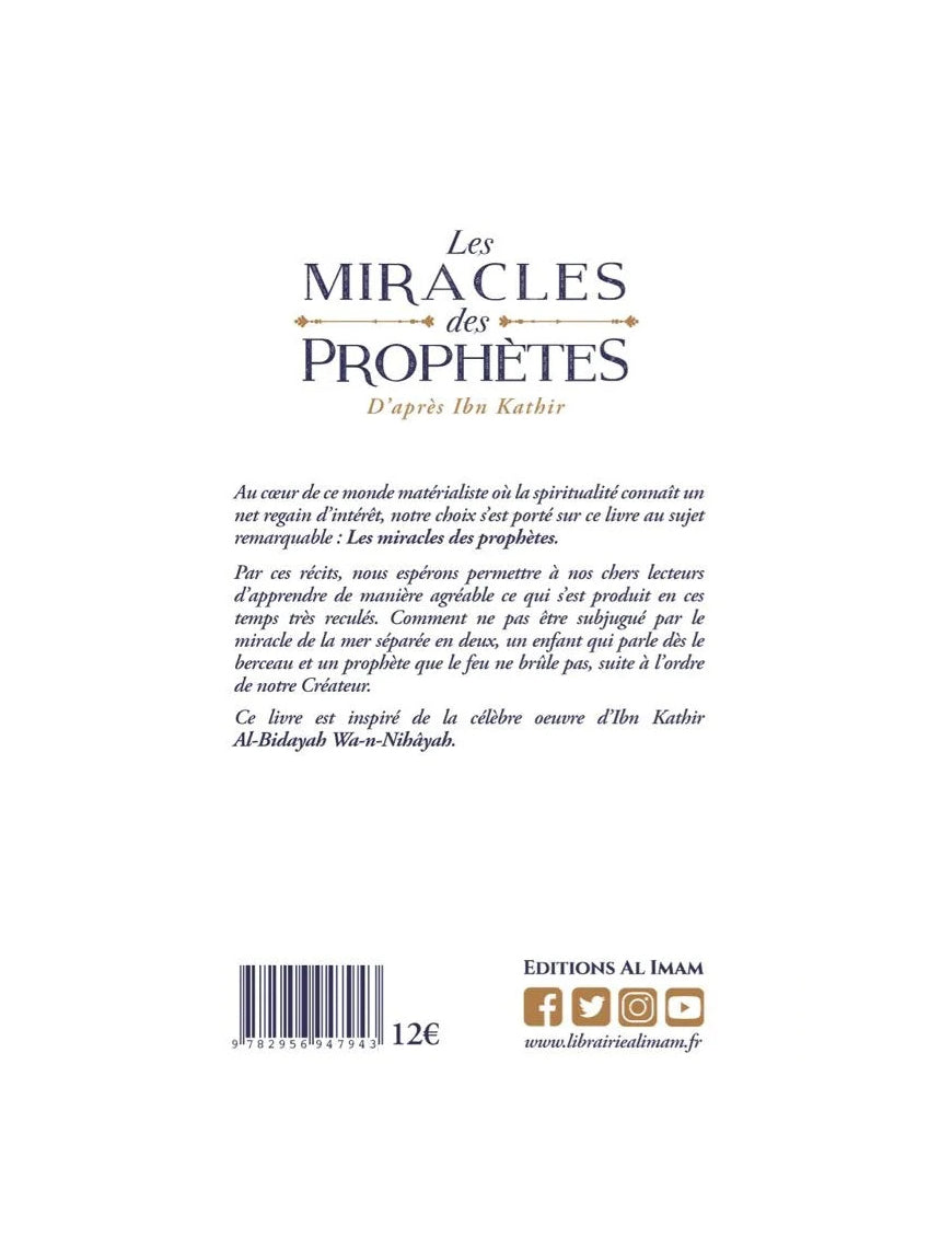 Les miracles des Prophètes d’après Ibn Kathîr - Sayyid Mubarak - al Imam - Éditions Al Imam