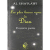 Les plus beaux noms de Dieu - 1ère partie - Al sha'rawi - Essalam Al - imen