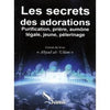 Les secrets des adorations Al - imen