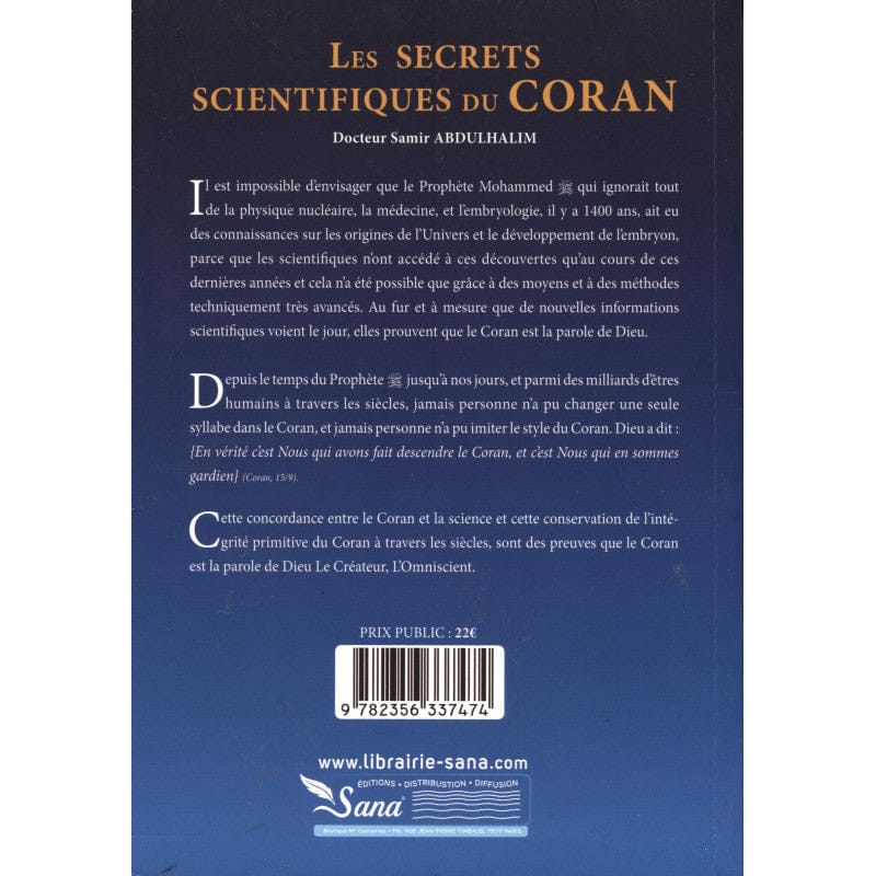 Les Secrets Scientifiques Du Coran - Samir Abdulhalim - Sana Livre > Islam 9782356337474 Librairie Musulmane Al-imen