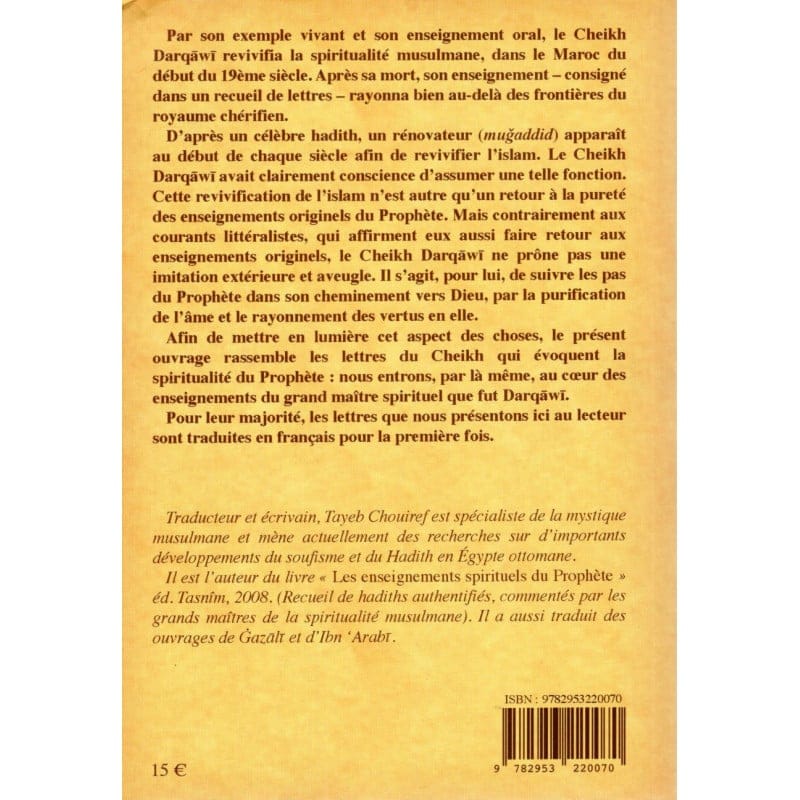 LETTRES SUR LE PROPHÈTE (sws) et autres lettres sur la voie spirituelle d'apres Cheikh al-Arabi al-Darqawi - Tasnîm Tasnîm Livres > Islam 9782953220070 Librairie Musulmane Al-imen