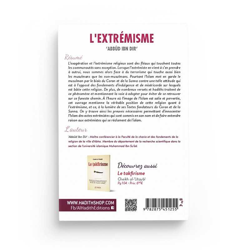 L'extrémisme - Abbûd Ibn Dir - Editions al - hadith Al - imen