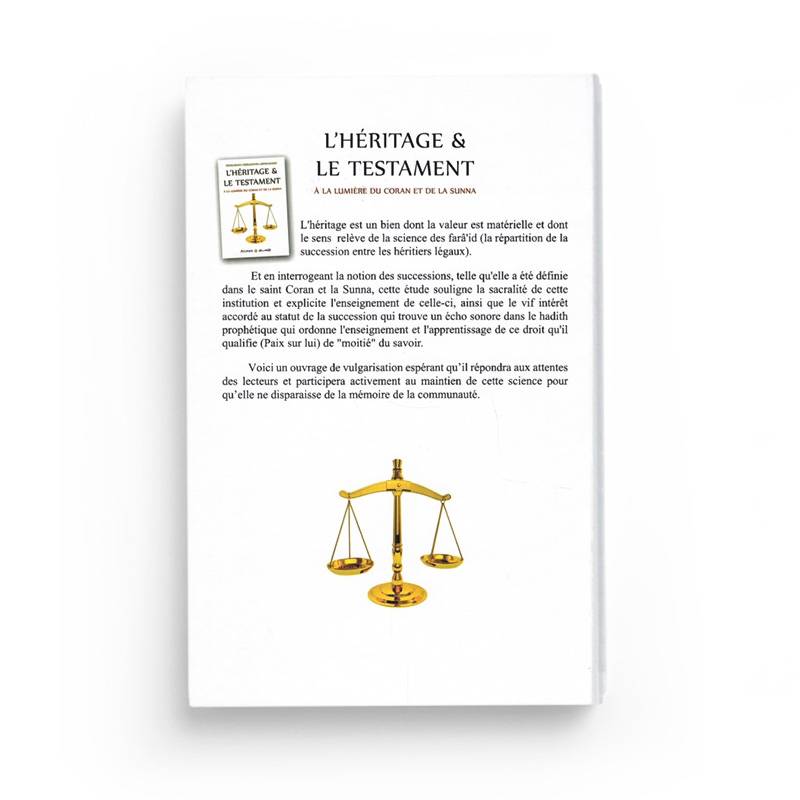 L'HÉRITAGE ET LE TESTAMENT - A LA LUMIÈRE DU CORAN ET DE LA SUNNA - TEMSAMANI ABDELHAMID - AL - IMEN Al - imen